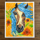 Horse And The Sunflowers - ORIGINAL  14x17”