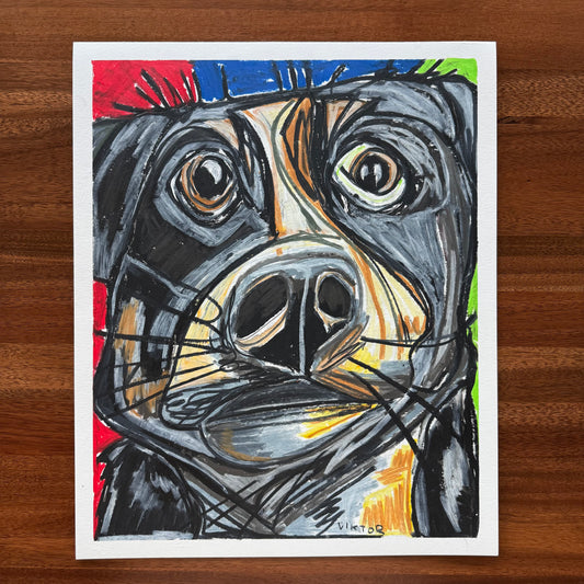 Dog portrait - ORIGINAL  14x17”