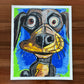 Twixy The Doxie - ORIGINAL  14x17”