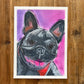 Cute Frenchie - ORIGINAL 9x12"