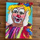 Happy Clown III - ORIGINAL (mixed media) 11x15”