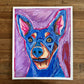 Blue Pinscher - ORIGINAL  14x17”